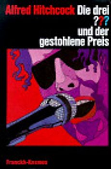 Die drei ??? und der gestohlene Preis