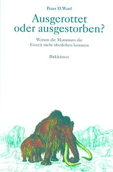 Ausgerottet oder ausgestorben?