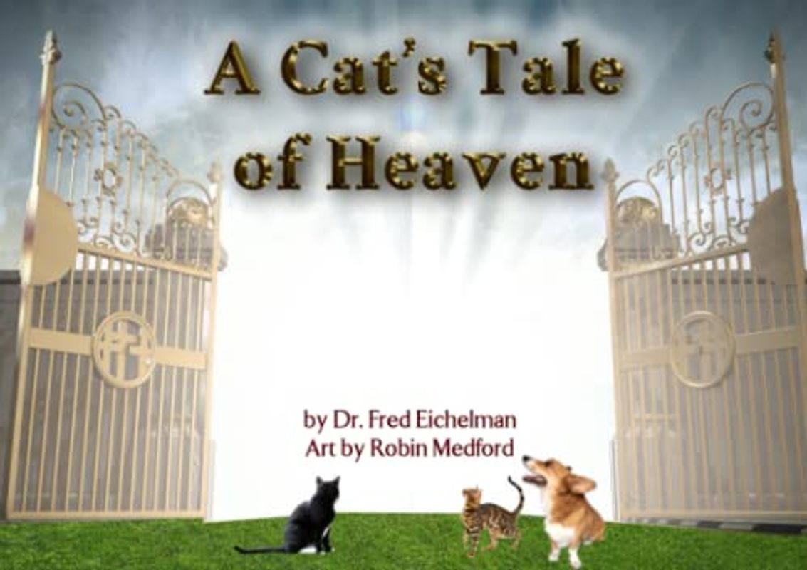 A Cat's Tale of Heaven