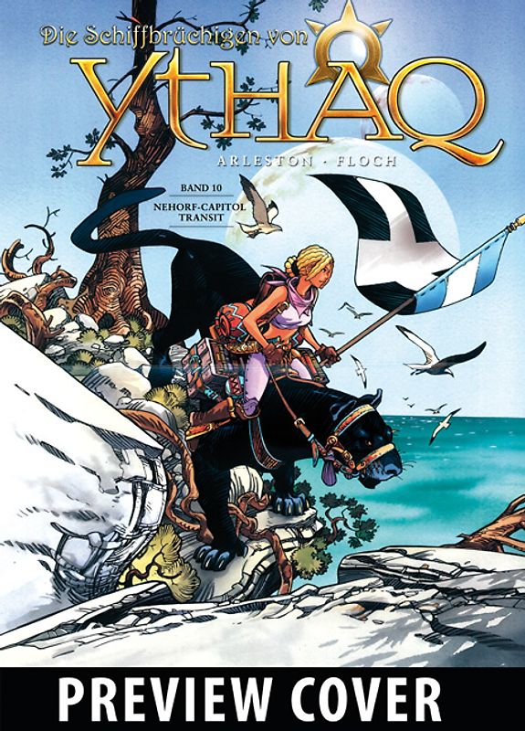 Die Schiffbrüchigen von Ythaq. Band 10