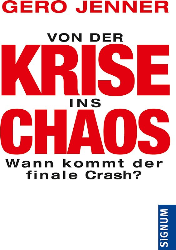 Von der Krise ins Chaos