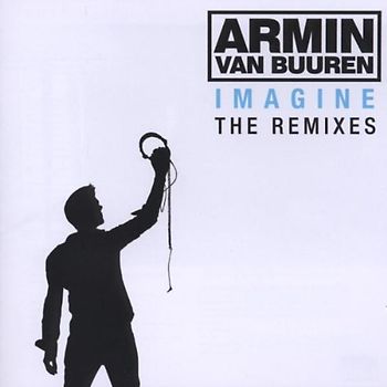 Armin Van Buuren - Imagine-the Remixes