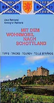 Mit dem Wohnmobil nach Schottland