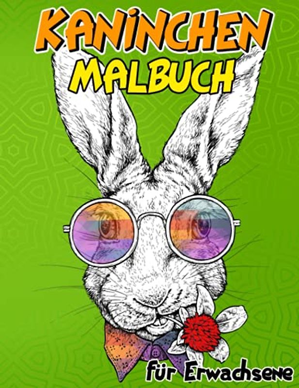 Kaninchen Malbuch für Erwachsene: Kaninche Färbung Seiten für Stressabbau und Entspannung,Fun Häschen Färbung