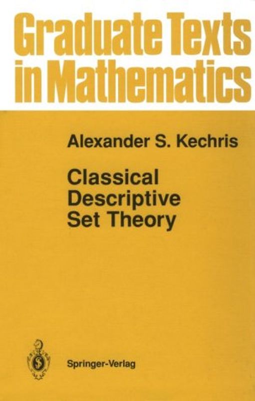 Classical Descriptive Set Theory