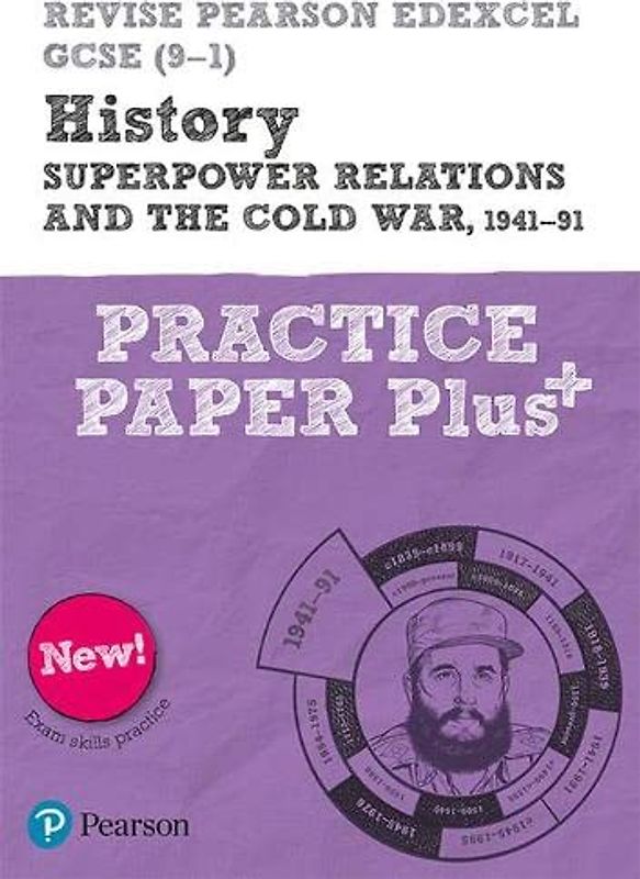 Revise Pearson Edexcel GCSE (9-1) History Superpower relations and the Cold War, 1941-91 Practice Paper Plus: for home learning, 2022 and 2023 assessments and exams (Revise Edexcel GCSE History 16)
