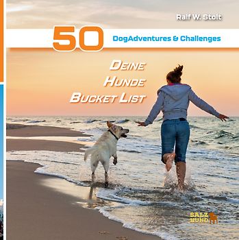 Deine Hunde Bucket List - 50 DogAdventures & Challenges