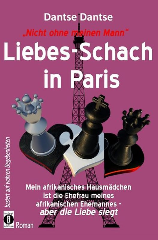 Nicht ohne meinen Mann: Liebes-Schach in Paris
