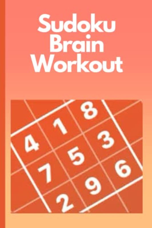 Sudoku Brain Workout: Fun and Engaging Puzzles for All Levels