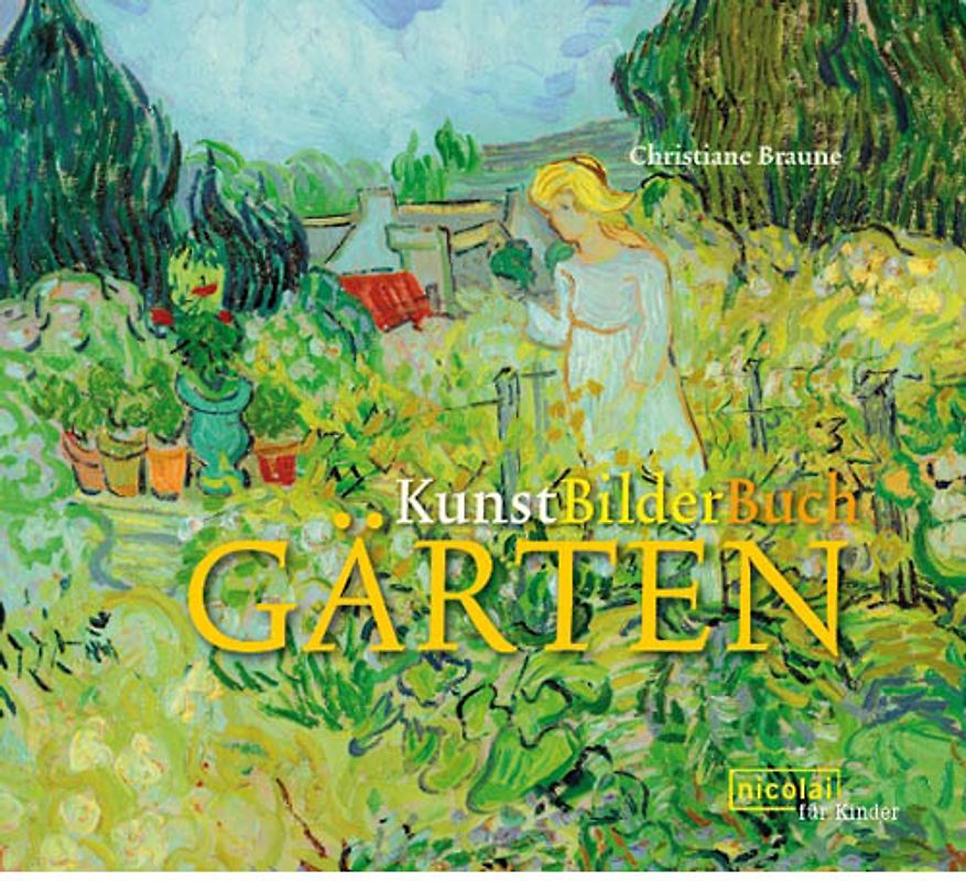 KunstBilderBuch Gärten