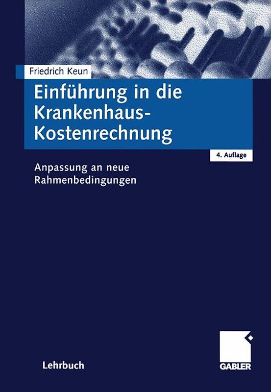 Einführung in die Krankenhaus-Kostenrechnung