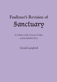 Faulkner's Revision of Sanctuary