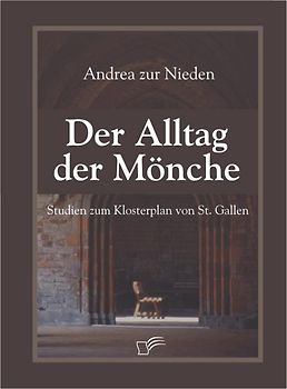 Der Alltag der Mönche