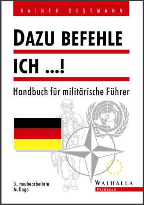 Dazu befehle ich...!. Handbuch für militärische Führer