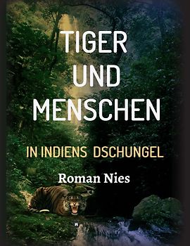 Tiger und Menschen