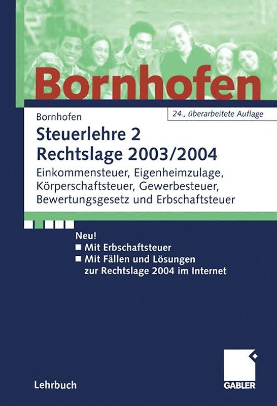Steuerlehre 2 Rechtslage 2003/2004