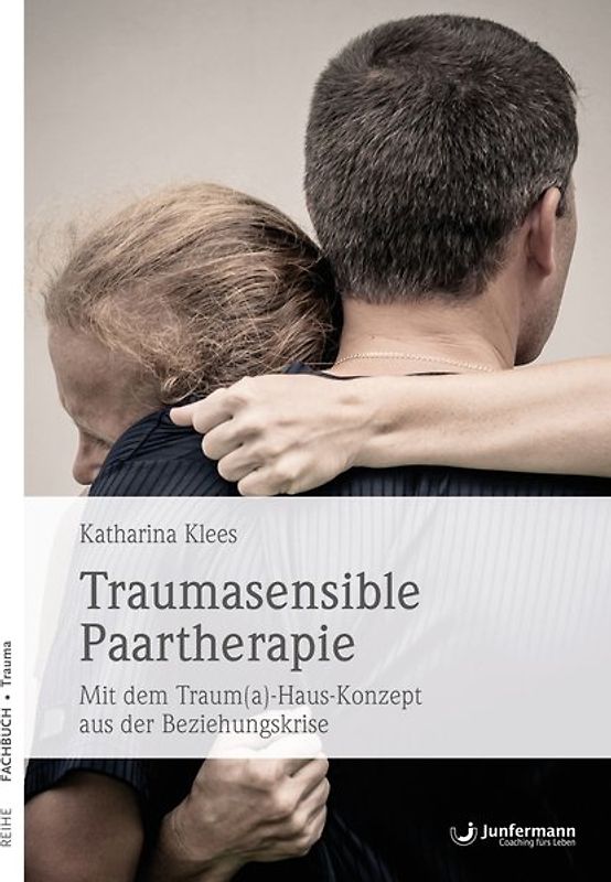 Traumasensible Paartherapie