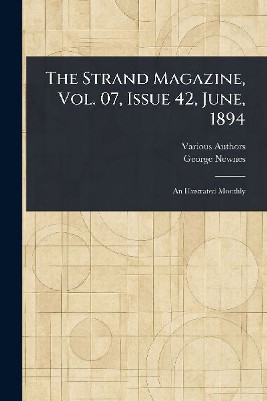 The Strand Magazine, Vol. 07, Issue 42, June, 1894