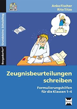 Zeugnisbeurteilungen schreiben