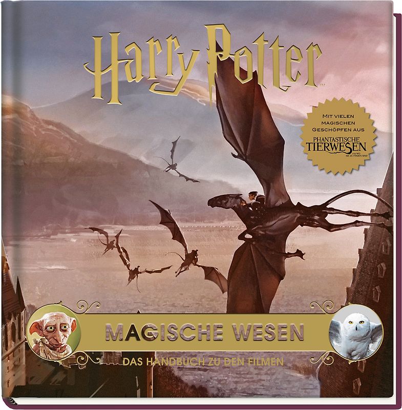 Harry Potter: Magische Wesen - Das Handbuch zu den Filmen