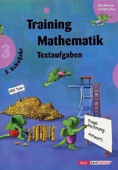 Training Mathematik Textaufgaben. 3. Schuljahr