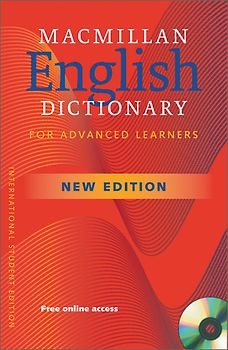 Macmillan English Dictionaries / Macmillan English Dictionary for Advanced Learners