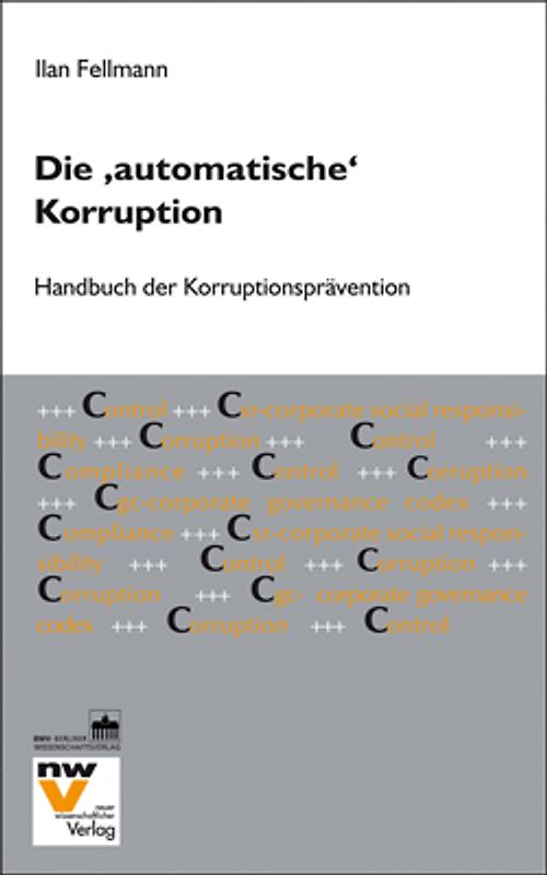Die "automatische" Korruption