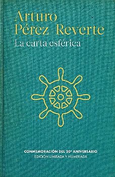 La Carta Esférica / The Nautical Chart