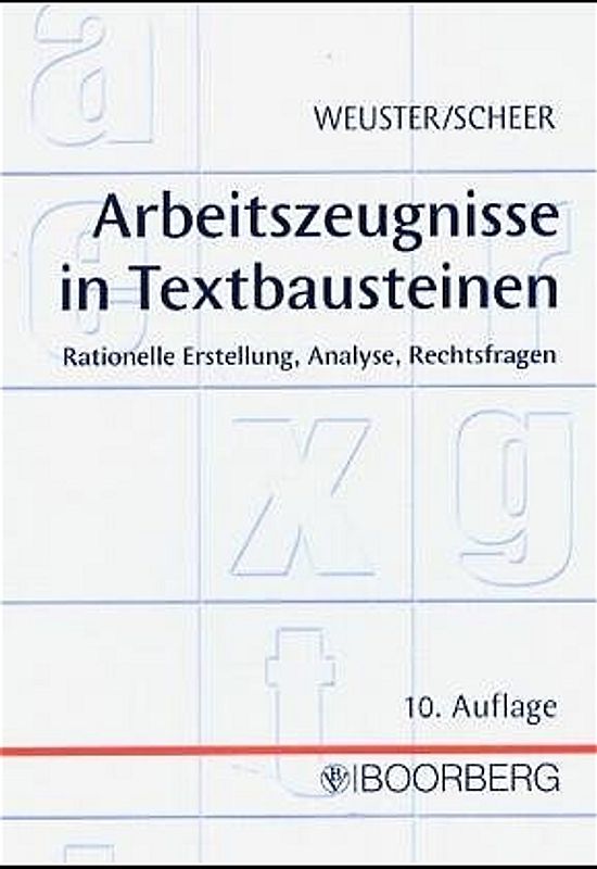 Arbeitszeugnisse in Textbausteinen