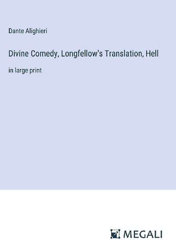 Divine Comedy, Longfellow's Translation, Hell