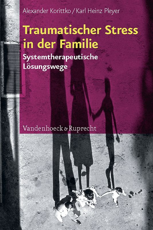 Traumatischer Stress in der Familie