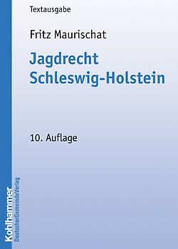 Jagdrecht Schleswig-Holstein