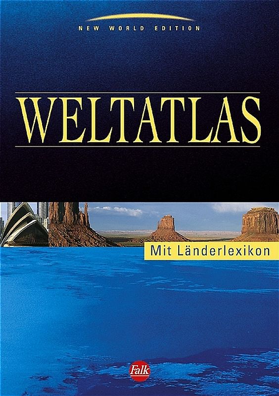 NWE Weltatlas. Mit Länderlexikon