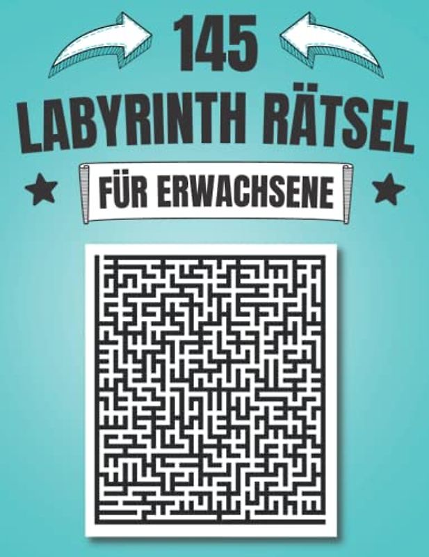 145 Labyrinth Rätsel für Erwachsene