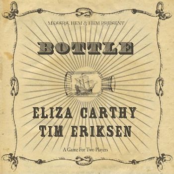 Carthy,Eliza & Tim Eriks - Bottle