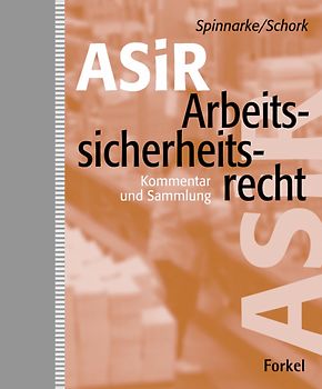 Arbeitssicherheitsrecht (ASiR)