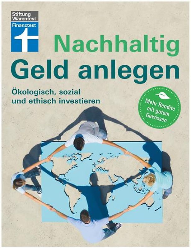 Nachhaltig Geld anlegen