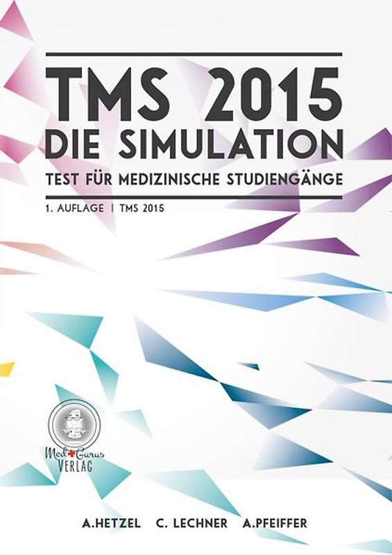 TMS 2015 - Die Simulation
