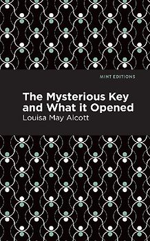 The Mysterious Key and What It Opened