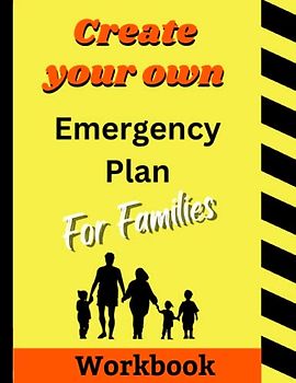 Create your own Emergency Plan for Families