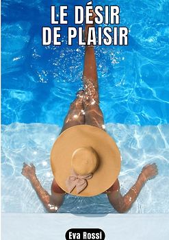 Le désir de plaisir
