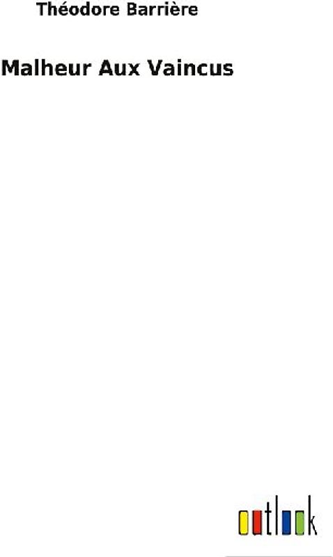 Malheur Aux Vaincus