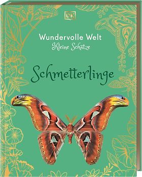 Wundervolle Welt – Kleine Schätze. Schmetterlinge