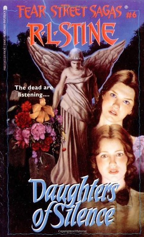 Fear Street Sagas: Daughters of Silence - The dead are listening... - R. L. Stine