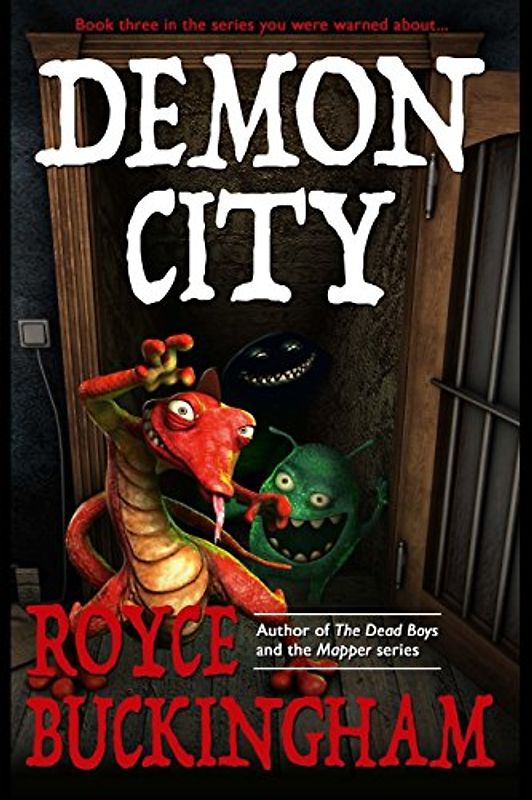 Demon City (The Demonkeeper Series, Band 3)