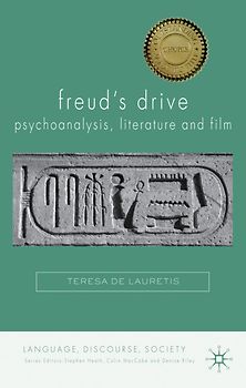 Freud's Drive: Psychoanalysis, Literature and Film