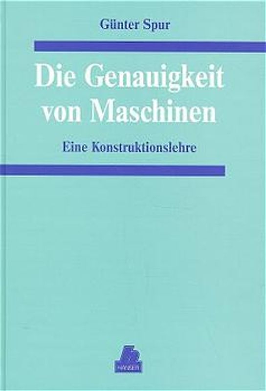 Die Genauigkeit von Maschinen