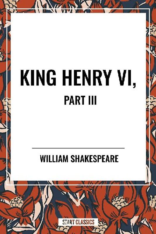 King Henry VI, Part III