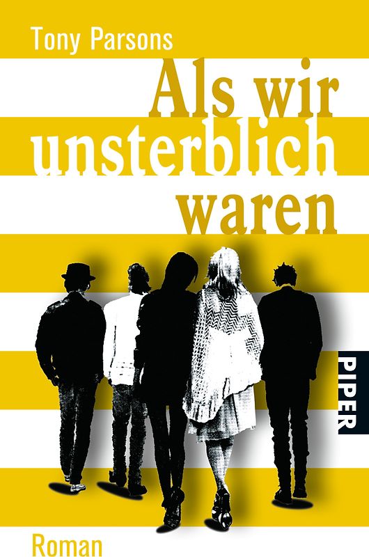 Als wir unsterblich waren