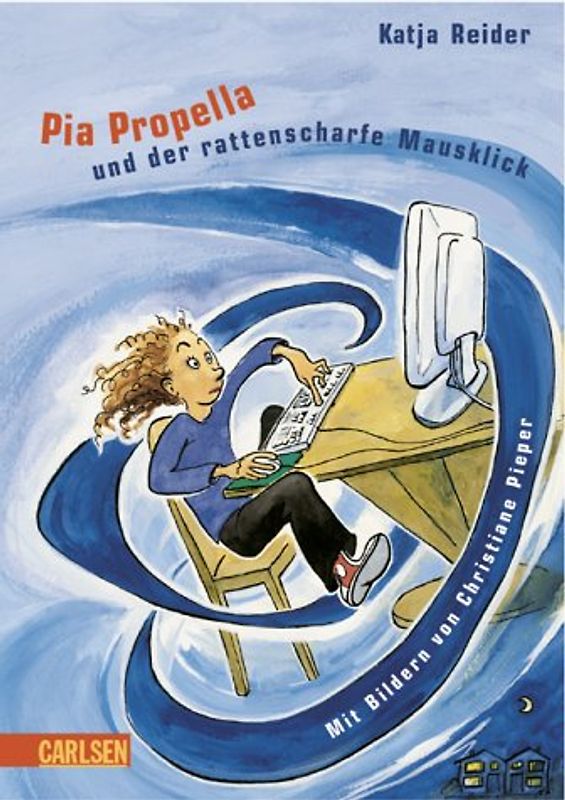 Pia Propeller und der rattenscharfe Mausklick